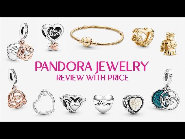 New Pandora Jewelry for Mother's Day. Review with prices for charms, bracelets for Mom