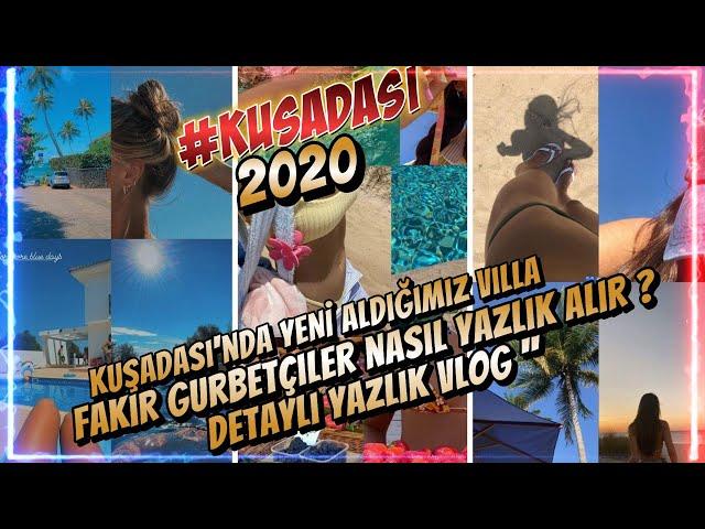 Kuşadası'nda YENİ aldığımız Villa'mızın Detaylı Tanıtımı / Fakir Gurbetçiler nasıl Yazlık Alır ?