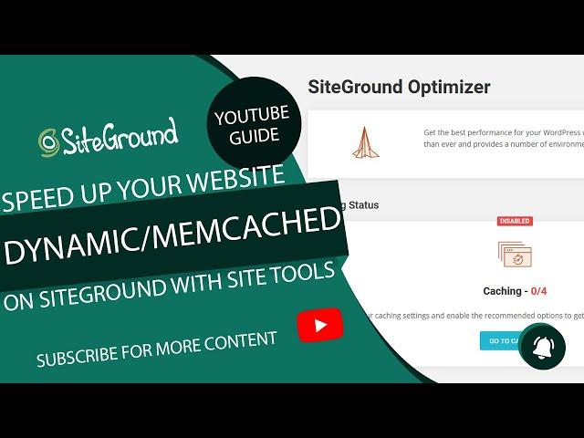 Speed Your Website Up with Dynamic and Memcached on SiteGround Site Tools and Optimizer