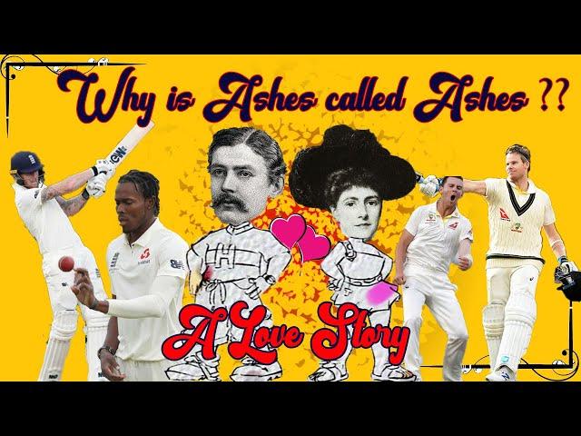 Why is Ashes called Ashes l A True love story behind the epic Rivalry l Cricket History Comedy