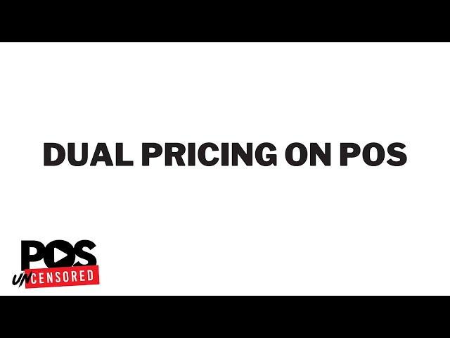 Dual Pricing on POS