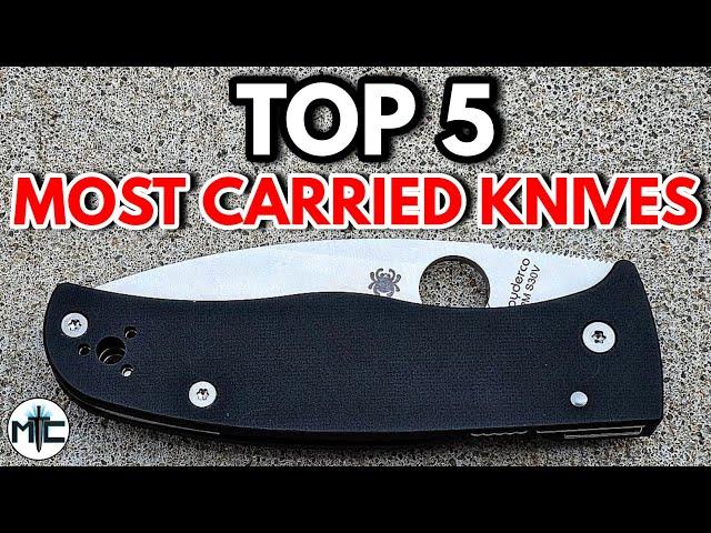 Top 5 MOST CARRIED Knives - July 2024