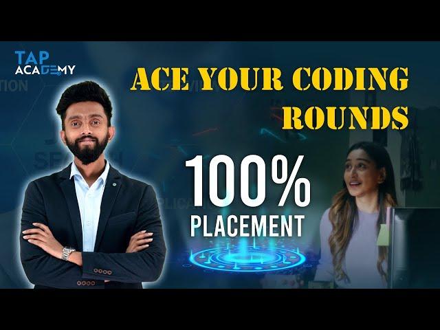 Ace Your Job Interview Coding Rounds | Tap Academy - Let's Tap Your Potential