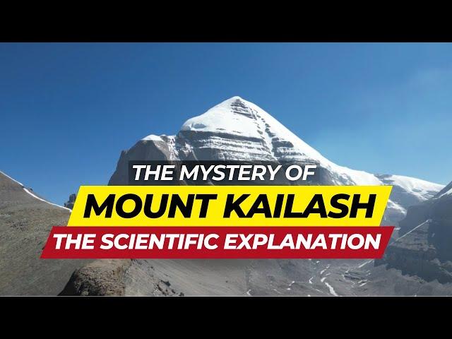 The Enigmatic Mount Kailash: Unravelling the Mysteries