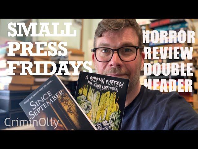 Small Press Fridays 2: Reviews of two independently published horror books