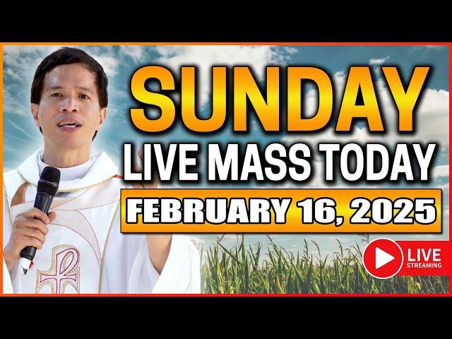 SUNDAY FILIPINO ONLINE LIVE MASS TODAY || FEBRUARY 16, 2025 || FR. FIDEL ROURA