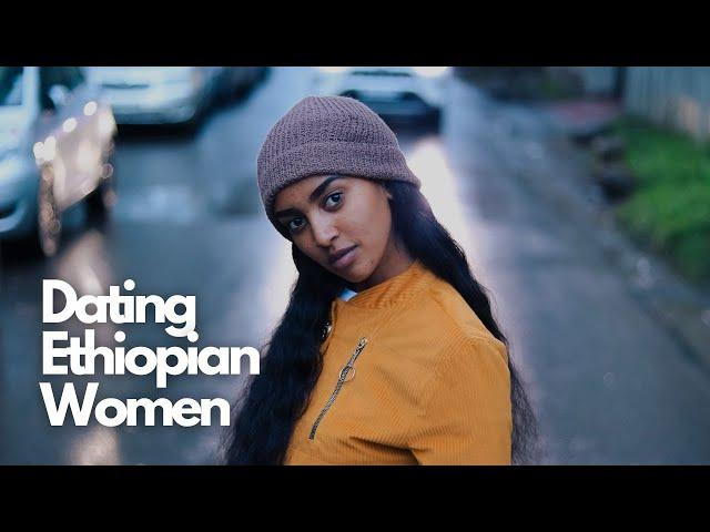 Dating Ethiopian Women