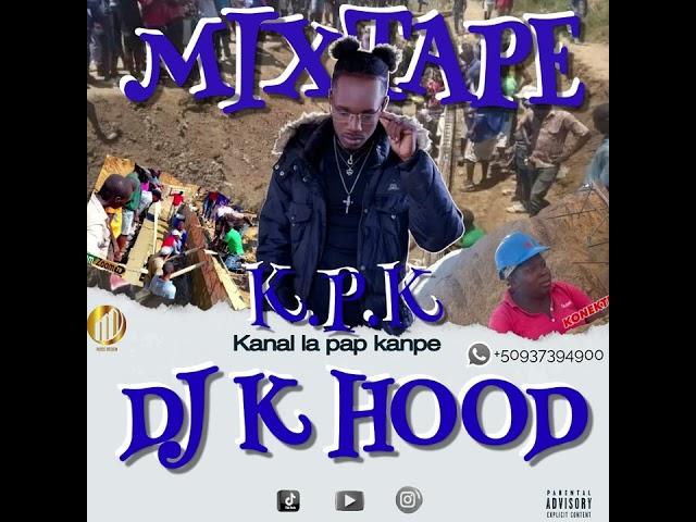 MIXTAPE KPK KANAL LA PAP KANPE@reissimage