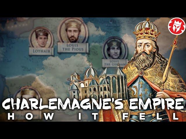 How Charlemagne's Empire Fell