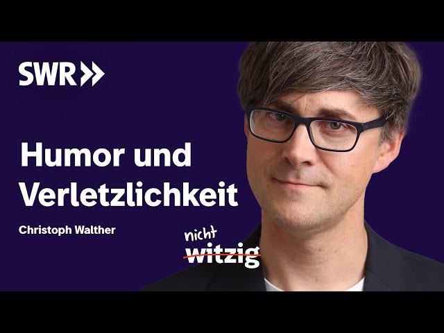 Kabarett und Verletzlichkeit: Deep Talk mit Christoph Walther | nicht witzig