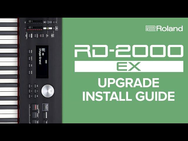 Roland RD-2000 EX Upgrade Install Guide