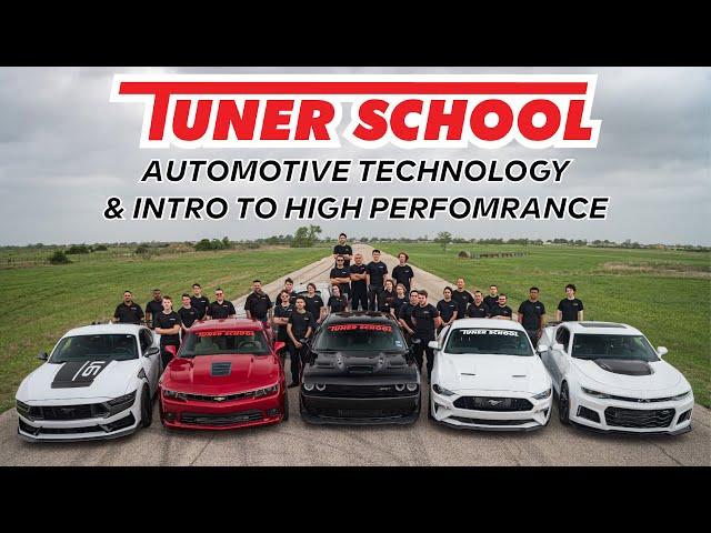 TUNER SCHOOL: Automotive Technology & Intro to High Performance