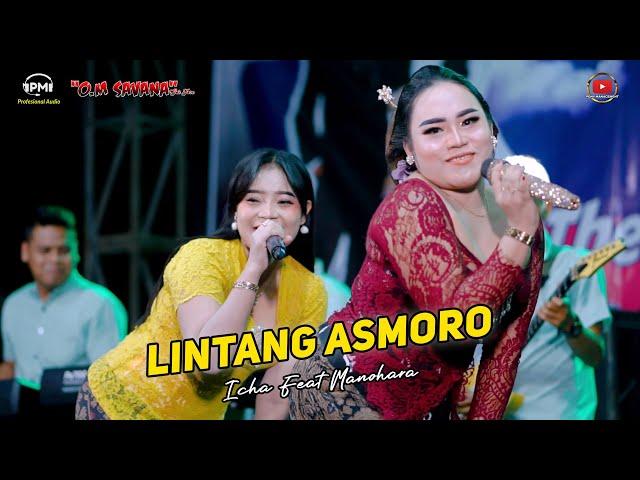 LINTANG ASMORO - ICHA KISWARA FEAT MANOHARA - OM SAVANA SAKJOSE - THE WEDDING ( ROZI & SELLY )