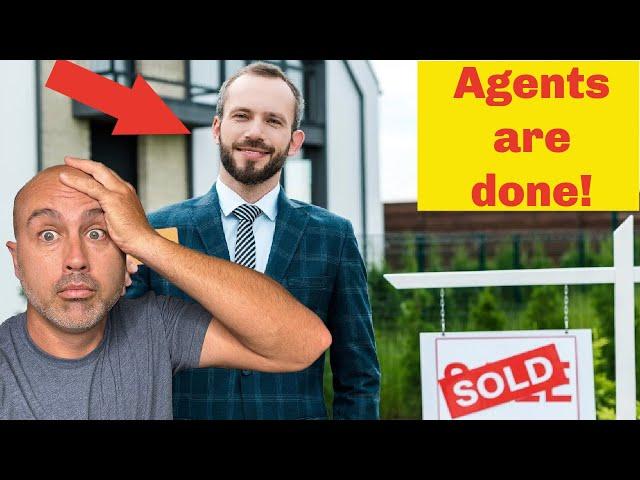 Why 50% of Real Estate Agents will be Un-employed by 2025!