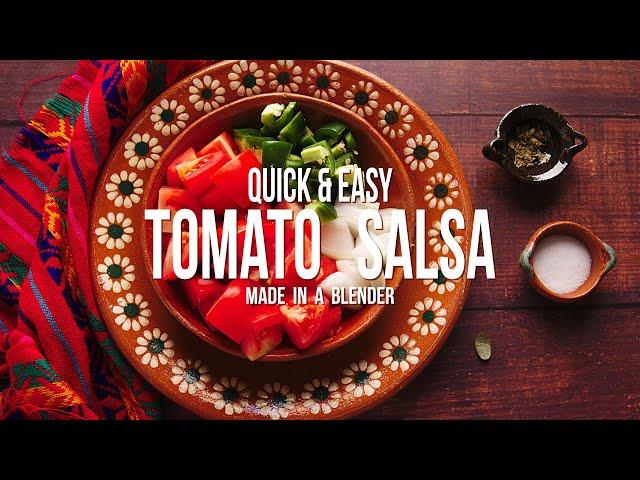 Easy Fresh Tomato Salsa Made in a Blender (No Cilantro)