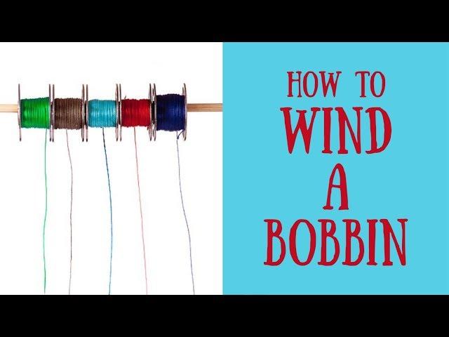 How to wind a bobbin | Sewing for Beginners