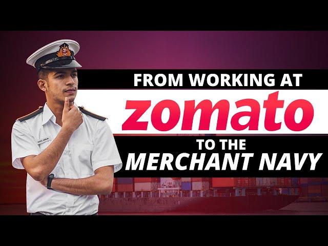 Journey From Zomato To Merchant Navy | Sahil Akram