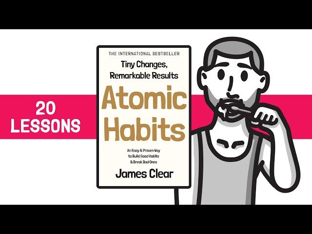 Atomic Habits Summary  20 Lessons - James Clear