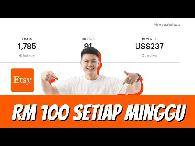 Buat RM100 Setiap Minggu Di Etsy l Cara Buat Duit Online Duduk Rumah