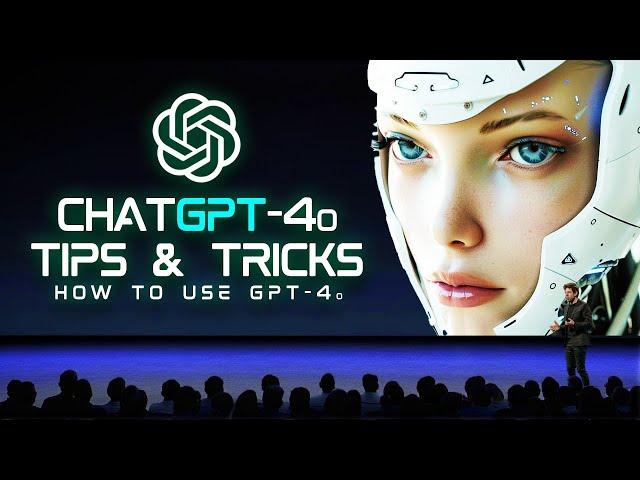 17 Mind-Blowing ChatGPT 4o Tips Every Beginner Must Know!