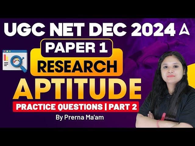 UGC NET Dec 2024 Paper 1: Research Aptitude Practice Questions | Part 2 by Prerna Ma'am