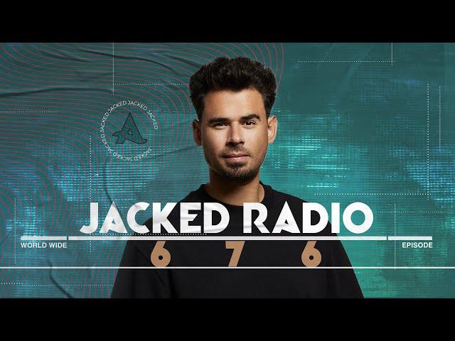 Jacked Radio #676 by AFROJACK