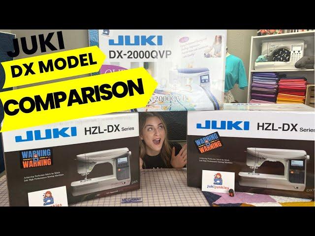 Juki DX model comparison!!! (DX-5 vs DX-7 vs DX-2000)