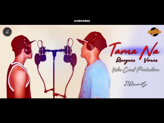 Tama  Na - Wiz Coast Production (21Records)