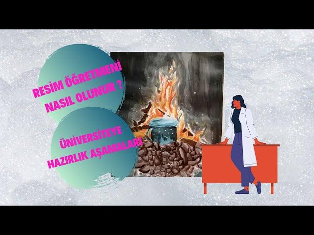 resim öğretmeni nasıl olunur? | çizim&sohbet