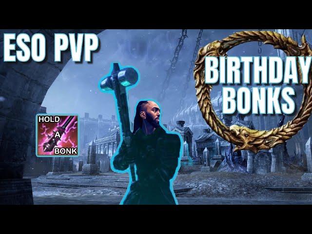 ESO PVP: BIRTHDAY BONKS!!