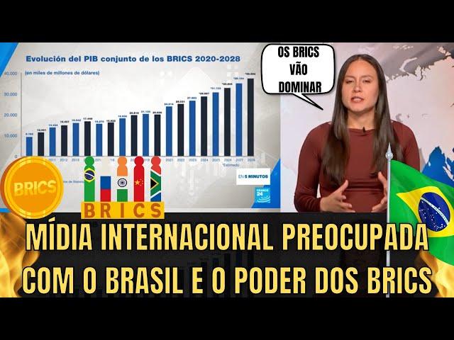 Os BRICS ESTÃO ASSUSTANDO A MÍDIA INTERNACIONAL