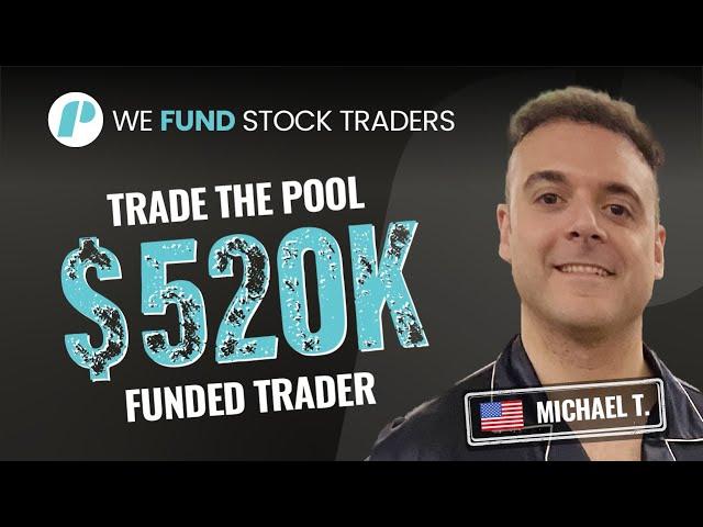This Funded Trader Passed TWO $260,000 ACCOUNTS! - Trade The Pool Stocks Funded Trader Michael T.