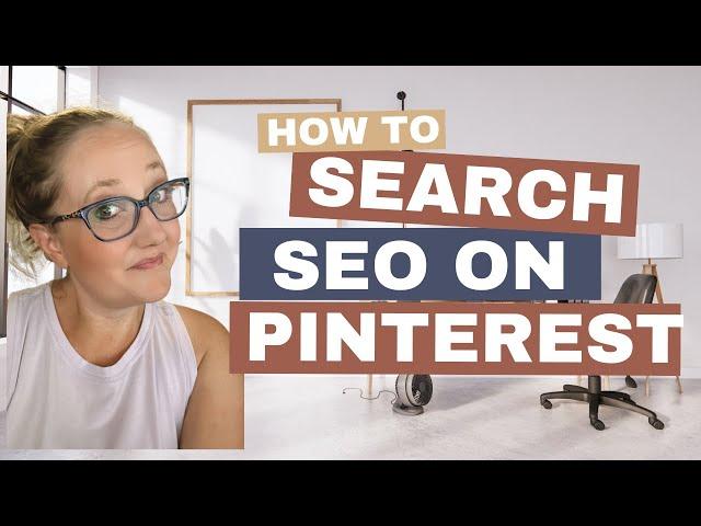 Pinterest SEO Tutorial - How to Find the Keywords On Pinterest