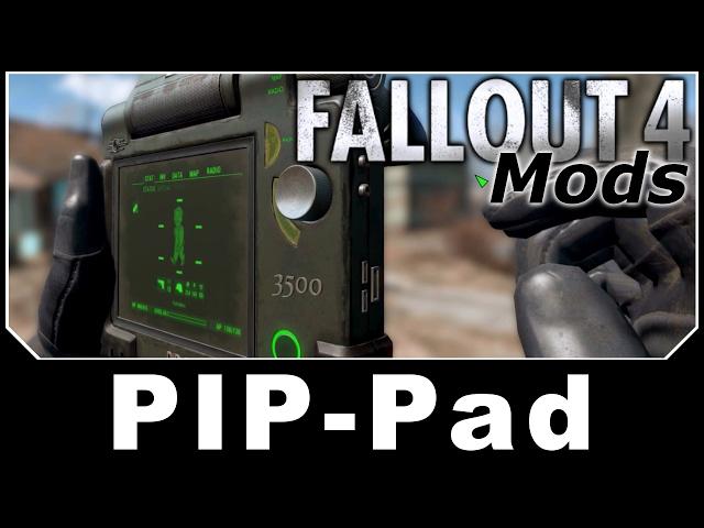 Fallout 4 Mods - PIP-Pad