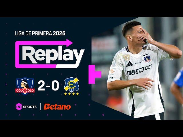 TNT Sports Replay | Colo Colo 2 - 0 Everton | Fecha 4