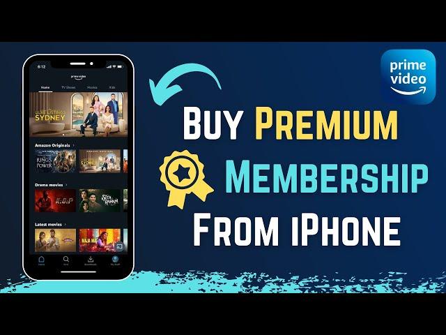 How to Buy Amazon Prime Video Membership on iPhone