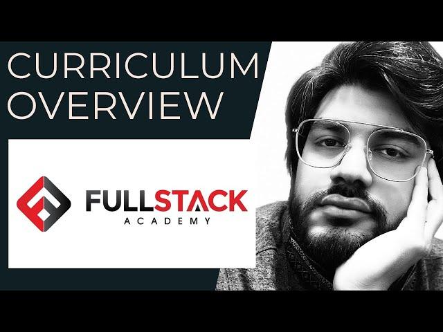 Fullstack Academy Curriculum & Structure