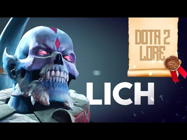 Дота 2 Лор: Lich
