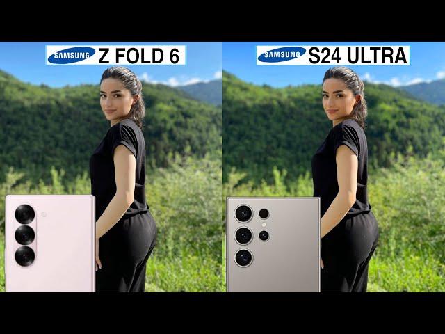 Samsung Galaxy Z Fold 6 Vs Samsung Galaxy S24 Ultra Camera Test Comparison