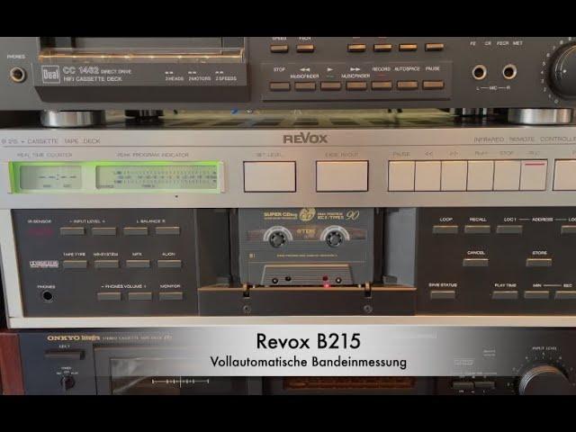 Kurz und knackig: Vollautomatische Bandeinmessung beim Revox B215