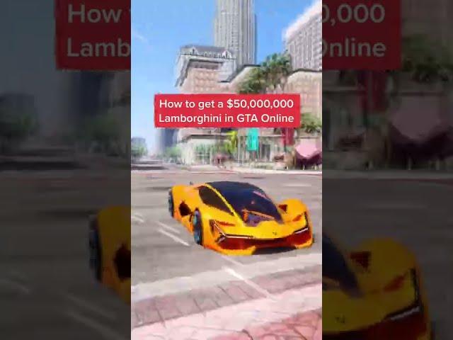 How to get a $50,000,000 Lamborghini in GTA 5 Online! #Shorts