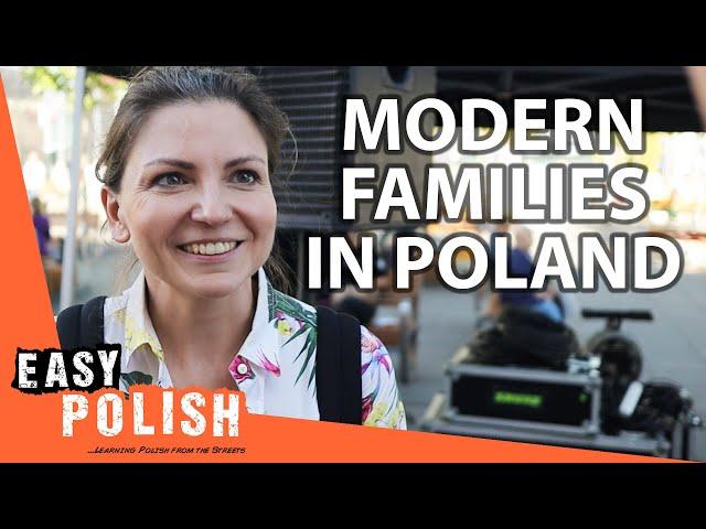 What Do Polish Families ACTUALLY Look Like Nowadays? | Easy Polish 217