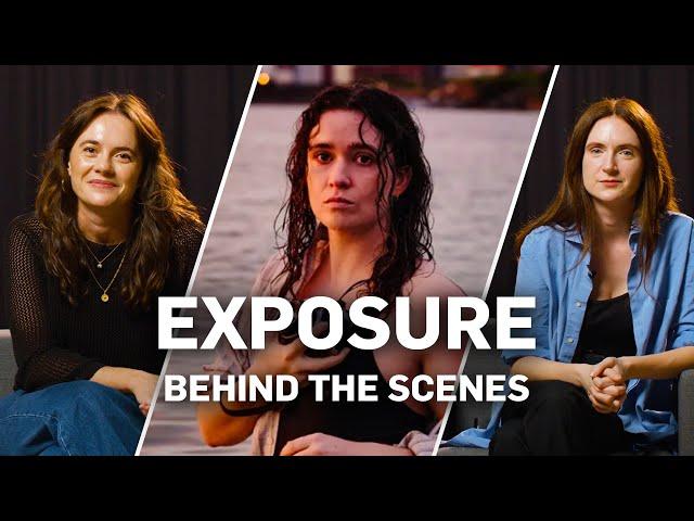 Exposure - Behind the Scenes