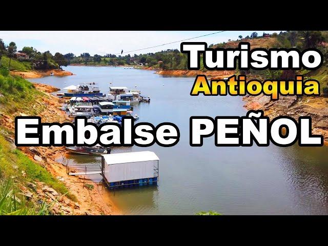 Embalse PEÑOL-GUATAPÉ Colombia - Recorrido hacia la Piedra del peñol en Antioquia como llegar