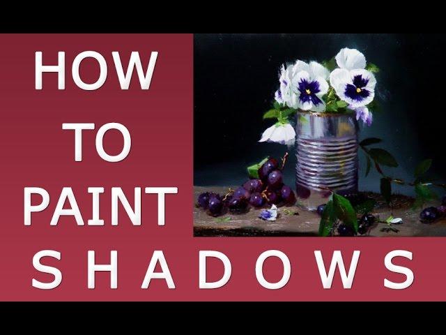 How to oil paint tip on shadows