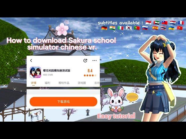 ️ How to download Sakura school simulator "Chinese vr." Tutorial ️ || Easy Tutorial || ~by Nini