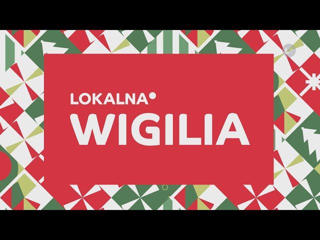 LOKALNA WIGILIA 2024 | LOKALNA.TV