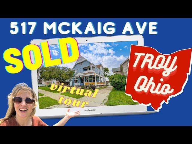 Homes for Sale in Troy Ohio | 517 McKaig Ave | Virtual Home Tour