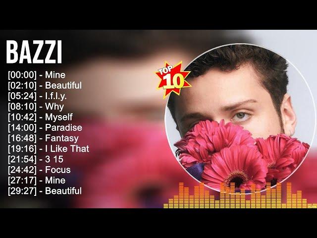 Bazzi Greatest Hits 2023 ~ Billboard Hot 100 Top Singles This Week 2023