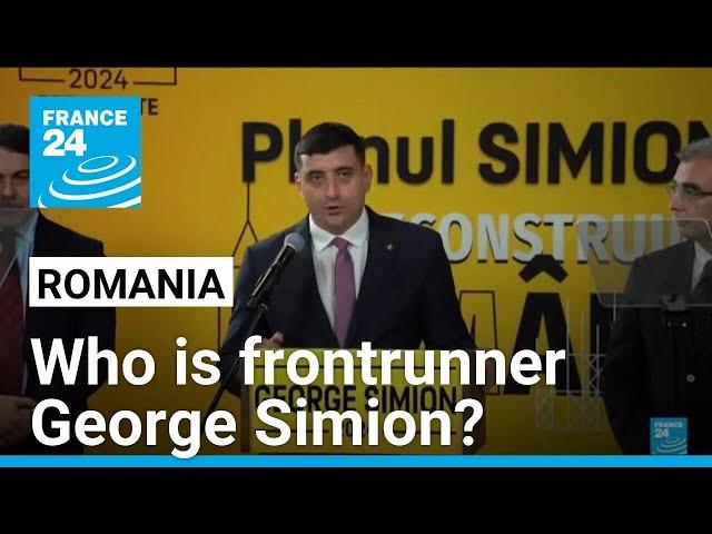 Who is Romania's far-right presidential candidate George Simion? • FRANCE 24 English